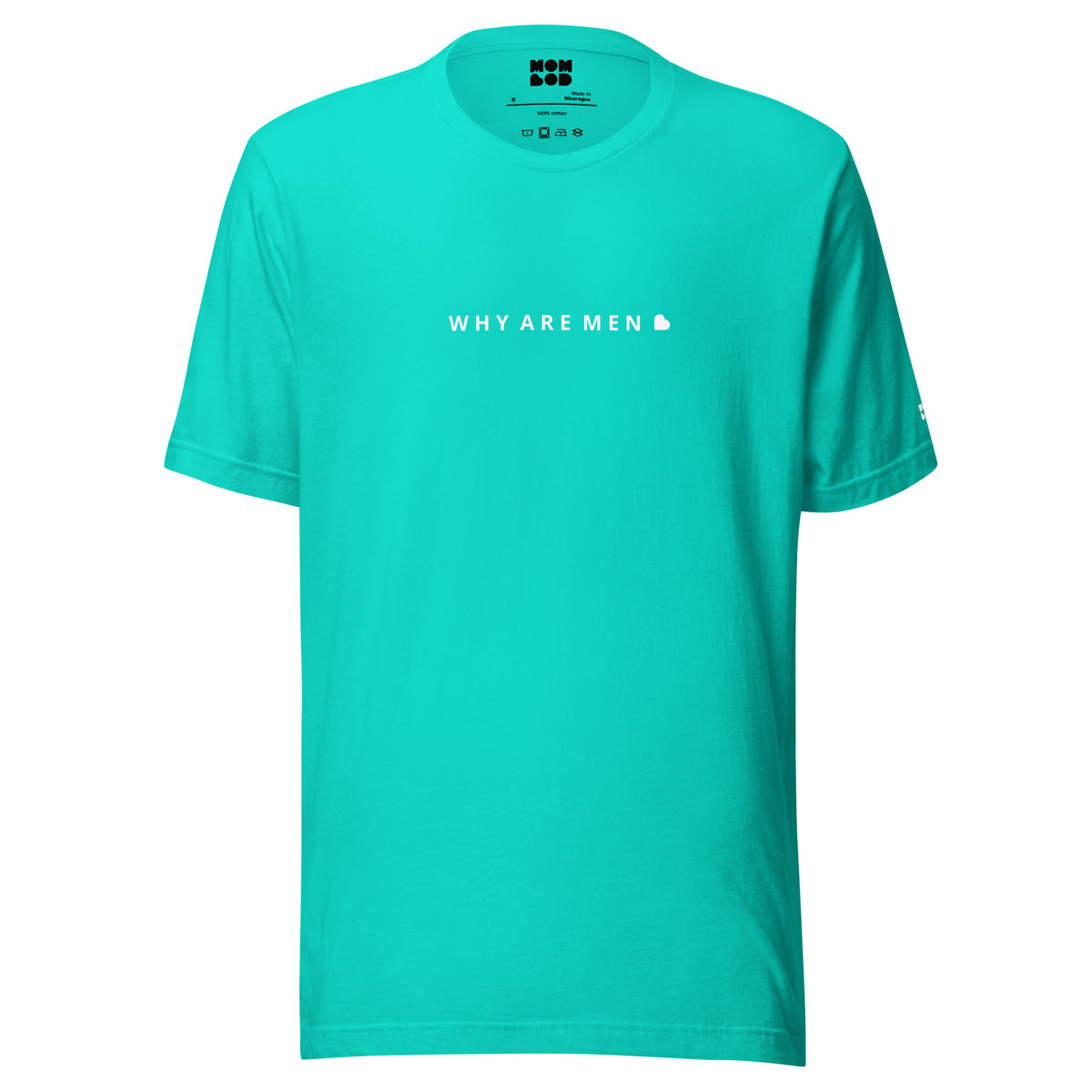 Why Are Men Tee