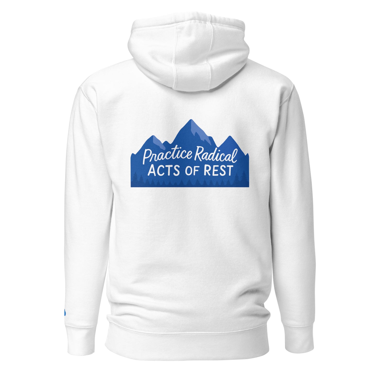 Radical Acts of Rest Hoodie